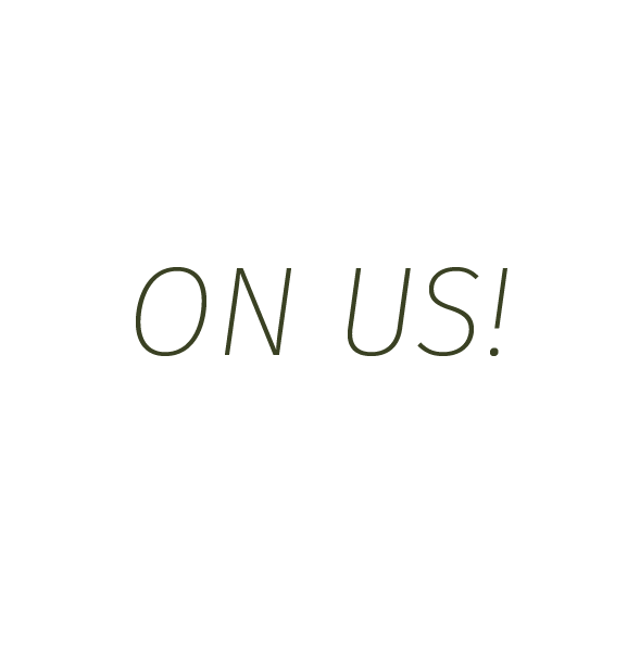 On us!